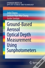Ground-Based Aerosol Optical Depth Measurement Using Sunphotometers