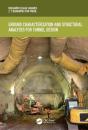 Ground Characterization And Structural Analyses For Tunnel Design - Preview