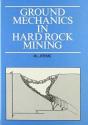 Ground Mechanics In Hard Rock Mining - Preview