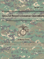 Ground Reconnaissance Operations (Mcwp 2-25) - Preview