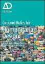 Ground Rules In Humanitarian Design - Preview