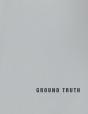Ground Truth - Preview