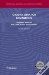 Ground Vibration Engineering