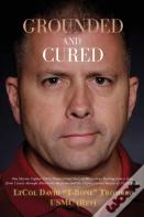 Grounded And Cured