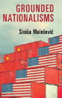 Grounded Nationalisms - Preview