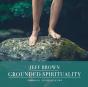 Grounded Spirituality - Preview