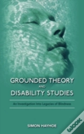 Grounded Theory And Disability Studies