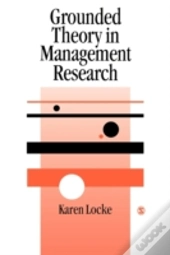 Grounded Theory In Management Research