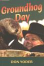 Groundhog Day - Preview