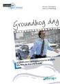 Groundhog Day - Preview