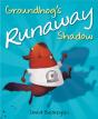 Groundhog'S Runaway Shadow - Preview