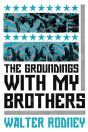Groundings With My Brothers - Preview