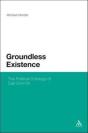 Groundless Existence - Preview