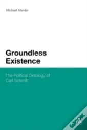 Groundless Existence