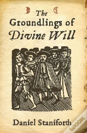 Groundlings Of Divine Will