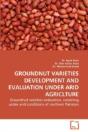 Groundnut Varieties Development And Eval - Preview