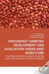 Groundnut Varieties Development And Eval