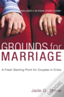 Grounds For Marriage, Book And Study Guide