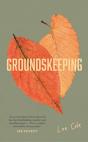 Groundskeeping - Preview