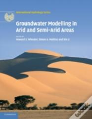 Groundwater Modelling In Arid And Semi-Arid Areas