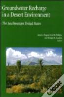 Groundwater Recharge In A Desert Environment