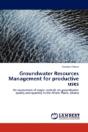 Groundwater Resources Management For Productive Uses - Preview