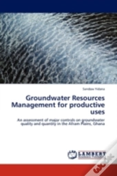 Groundwater Resources Management For Productive Uses