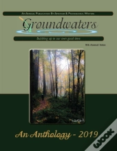 Groundwaters 2019 Anthology