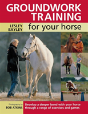 Groundwork Training For Your Horse - Preview