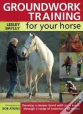 Groundwork Training For Your Horse