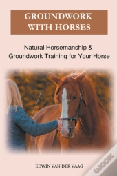 Groundwork With Horses