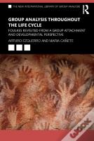 Group Analysis Throughout The Life Cycle