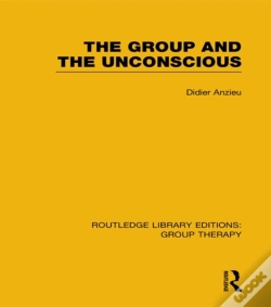 Capa do artigo Group And The Unconscious (Rle: Group Therapy)