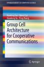 Group Cell Architecture For Cooperative Communications - Preview