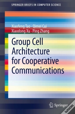 Capa do artigo Group Cell Architecture For Cooperative Communications