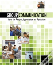Capa do artigo Group Communication: Cases For Analysis, Appreciation And Application