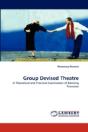 Group Devised Theatre - Preview