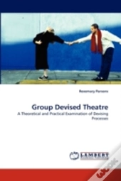 Group Devised Theatre