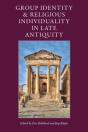 Group Identity And Religious Individuality In Late Antiquity - Preview