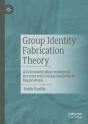 Group Identity Fabrication Theory - Preview