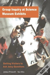 Group Inquiry At Science Museum Exhibits