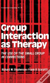 Group Interaction As Therapy