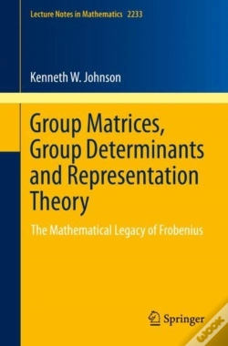 Capa do artigo Group Matrices, Group Determinants And Representation Theory