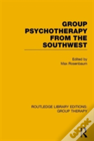 Group Psychotherapy From The Southwest (Rle: Group Therapy)
