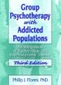 Group Psychotherapy With Addicted Populations - Preview