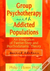 Group Psychotherapy With Addicted Populations