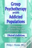 Group Psychotherapy With Addicted Populations