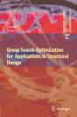 Group Search Optimization For Applications In Structural Design - Preview