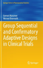 Group Sequential And Confirmatory Adaptive Designs In Clinical Trials - Preview