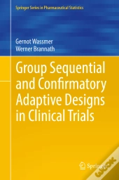 Group Sequential And Confirmatory Adaptive Designs In Clinical Trials